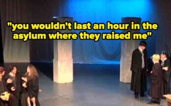 You Wouldn't Last an Hour in the Asylum